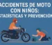 Accidentes de moto con niños: estadísticas y prevención