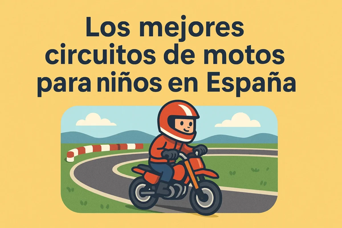 Los mejores circuitos de motos para niños en España